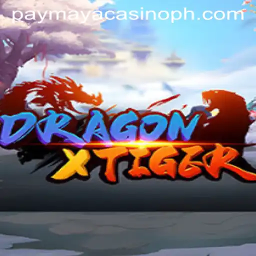 DragonXTiger: A Thrilling Gaming Experience at PayMaya Casino
