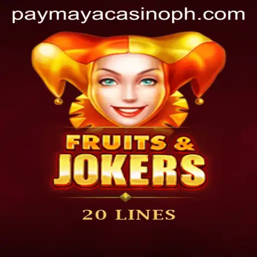 Exploring the Exciting World of FruitsAndJokers20 at PayMaya Casino