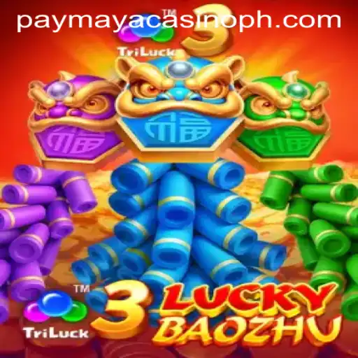 Exploring the Excitement of 3LuckyBaozhu at PayMaya Casino