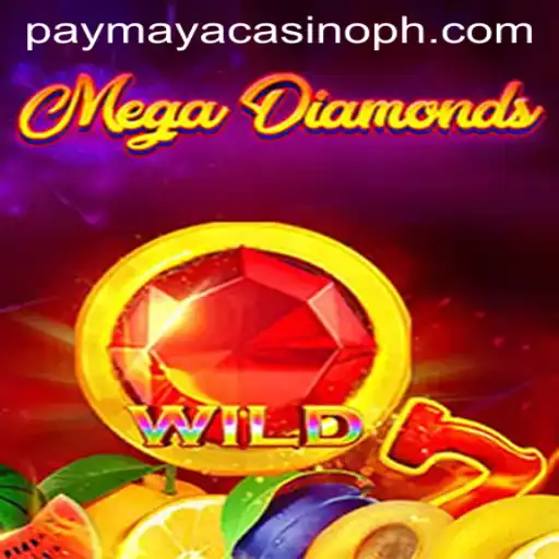MegaDiamond: Unveiling the Dazzling Game Experience at PayMaya Casino