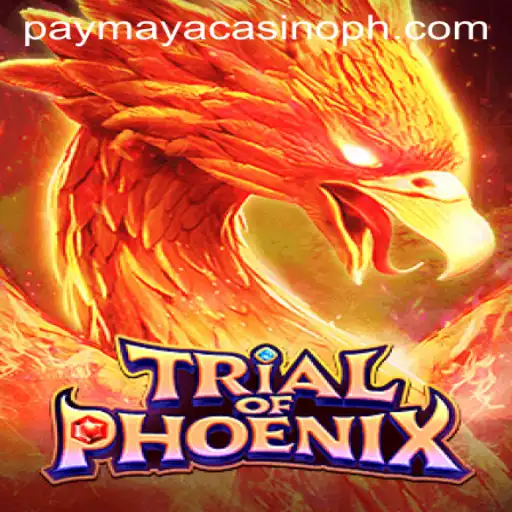 Trial of Phoenix: An Epic Adventure in the Realm of PayMaya Casino