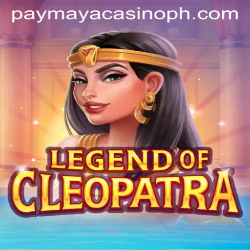 Exploring the Fascinating World of LegendOfCleopatra at PayMaya Casino