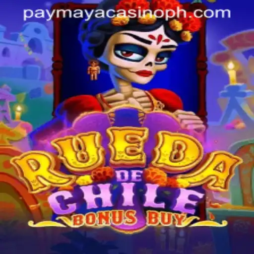Exploring the Exciting World of RuedaDeChileBonusBuy at PayMaya Casino