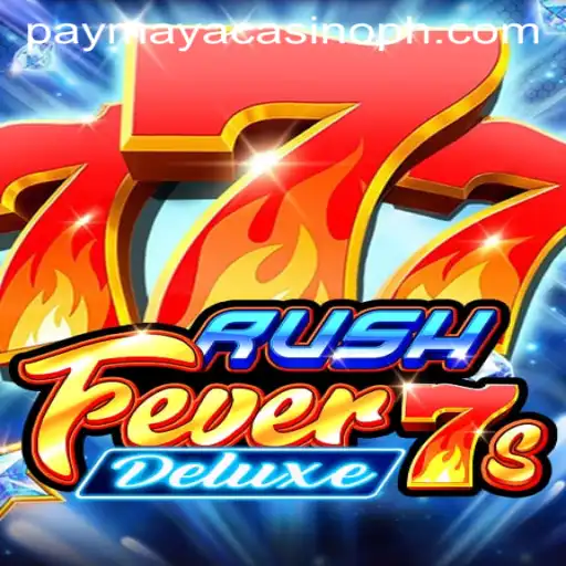 RushFever7sDeluxe: A Thrilling Gamble at PayMaya Casino