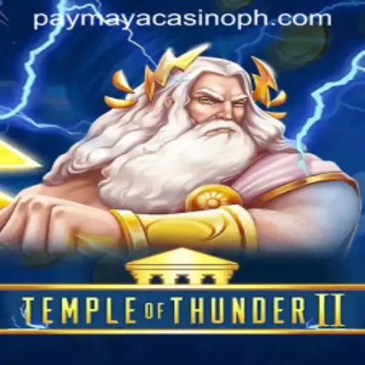 Discover the Exciting World of TempleofThunderII at PayMaya Casino